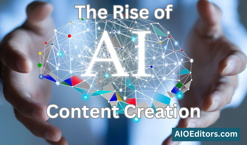 The Rise of AI in Content Creation