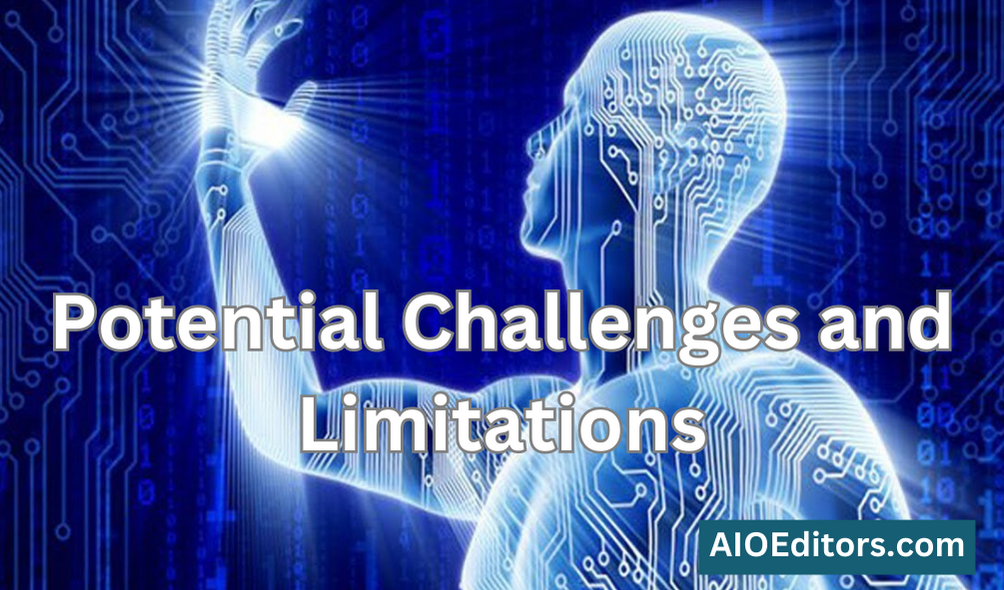 AIO Potential Challenges and Limitations